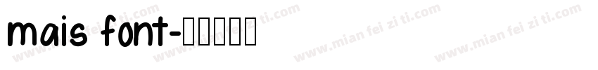 mais font字体转换